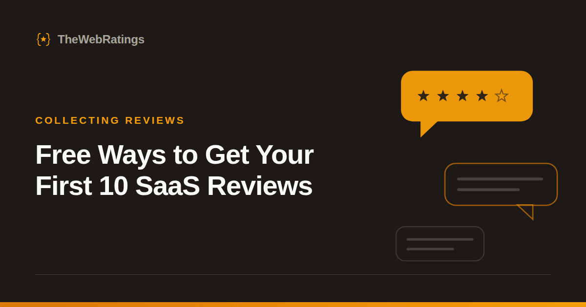 Free Ways to Get Your First 10 SaaS Reviews — illustrated cover