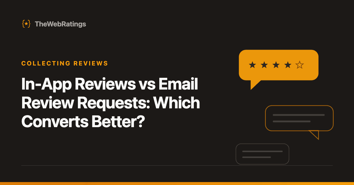 In-App Reviews vs Email Review Requests: Which Converts Better? — illustrated cover