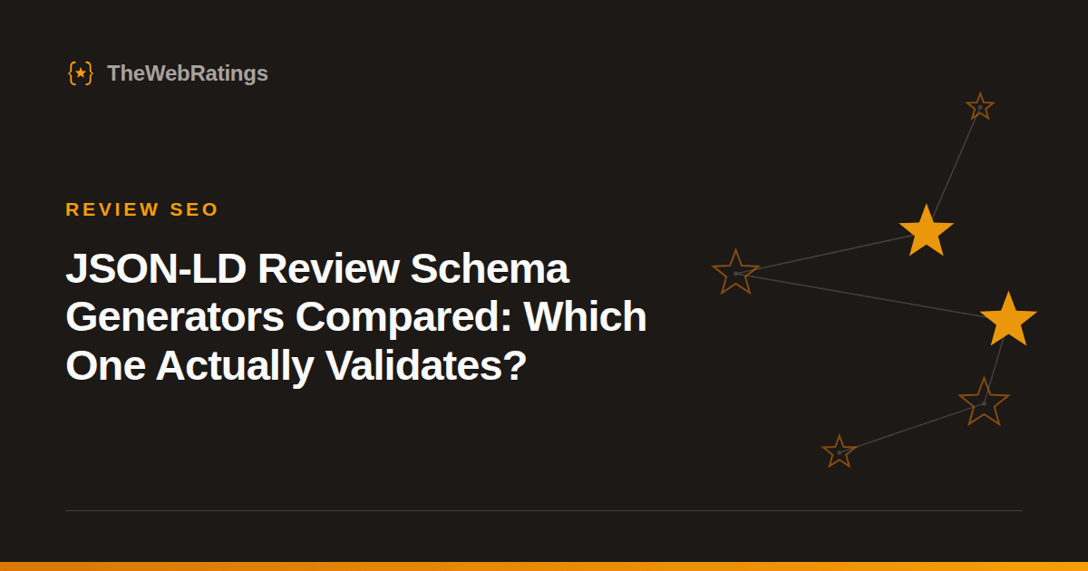 JSON-LD Review Schema Generators Compared: Which One Actually Validates? — illustrated cover